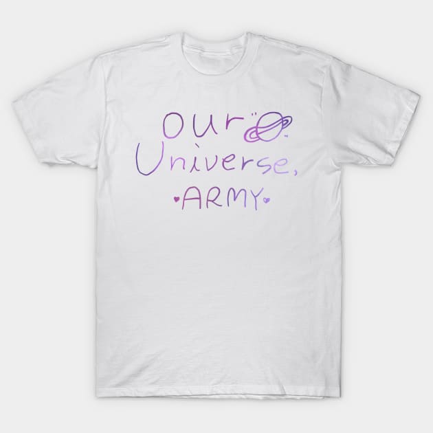Our universe, army (white) T-Shirt by cahacc